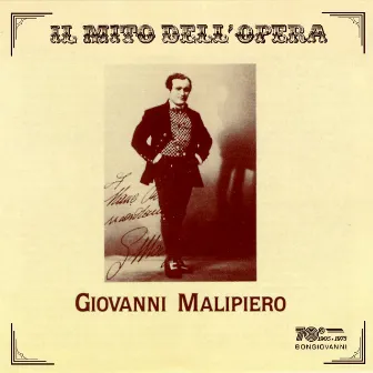 Il mito dell'opera: Giovanni Malipiero by Giovanni Malipiero