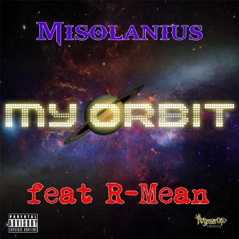 My Orbit (feat. R-Mean) by Misolanius