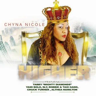 Higher by Chyna Nicole