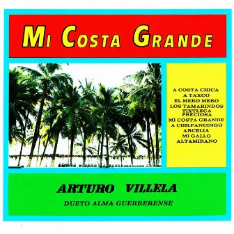 Mi Costa Grande by Arturo Villela