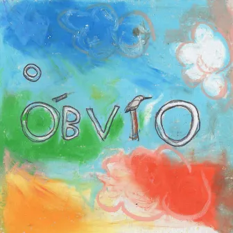 O Óbvio by Liz Valente