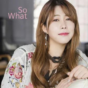 So What by Cha Eun Joo