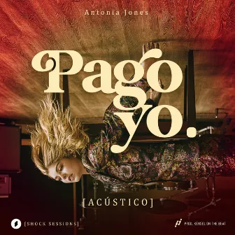 Shock Sessions: Pago yo by Shock