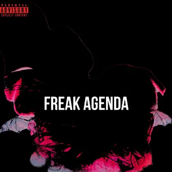 FREAK AGENDA by Isaiah Farmer