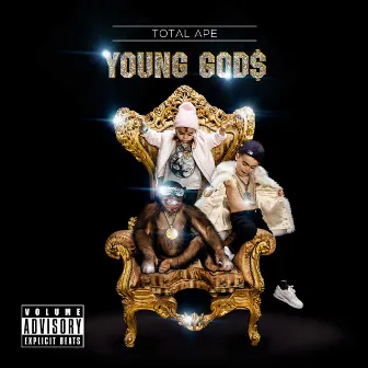 Young Gods by Total Ape