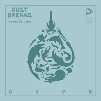 Dive by Dust Breaks