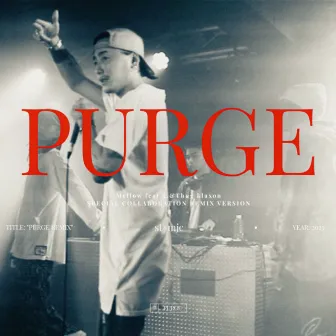 PURGE (Remix) by Thug klaxon