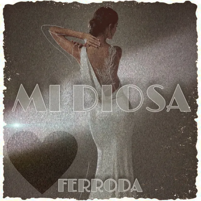 Mi Diosa - 2022 Remastered Version