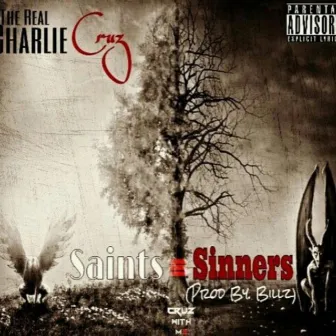 Saints & Sinners by IamCruz