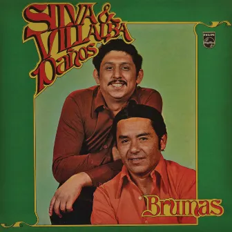 Silva & Villalba 10 Años - Brumas by Silva y Villalba