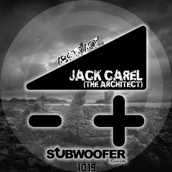 Abstract by Jack Carel (The Architect)