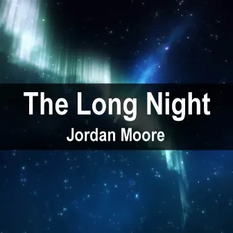 The Long Night (From 