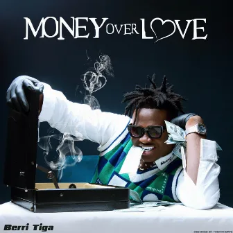 Money Over Love by Berri-Tiga