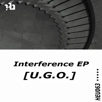 Interference EP by [U.G.O.]