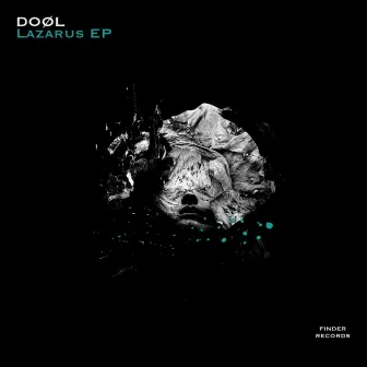 Lazarus EP by DOØL