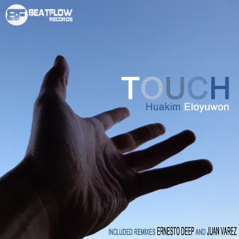 Touch by Huakim Eloyuwon