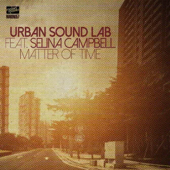 Matter of Time (feat. Selina Campbell) by Urban Sound Lab