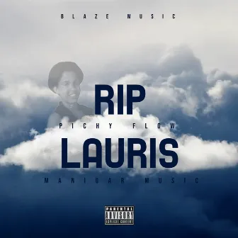 RIP Lauris by Manigar Music