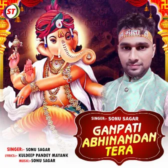 Ganpati Abhinandan Tera by Sonu Sagar