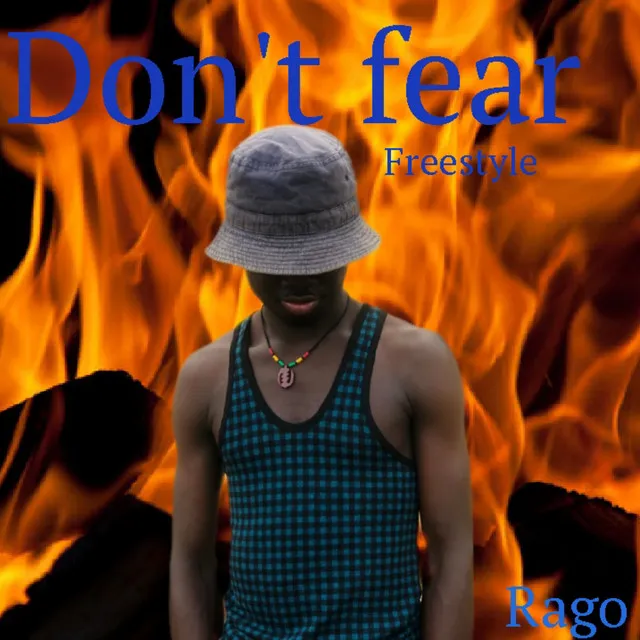 DON'T FEAR - Freestyle