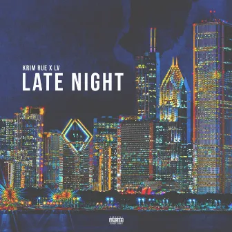 Late Night by LV