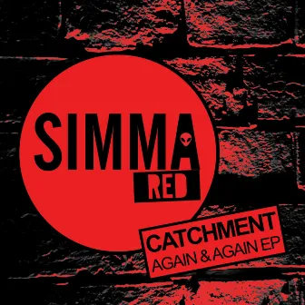 Again & Again EP by Catchment