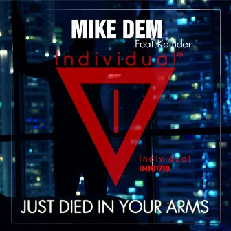 Died in Your Arms by Mike Dem