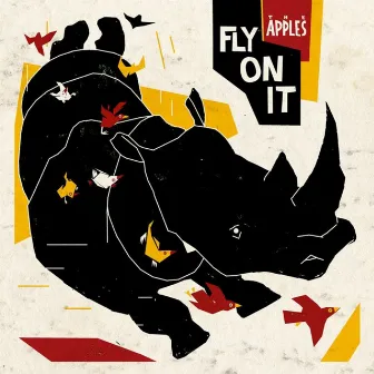 Fly On It by The Apples