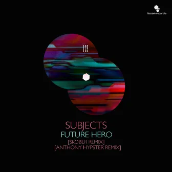 Future Hero by Subjects