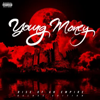 Rise Of An Empire (Deluxe Edition) by Young Money