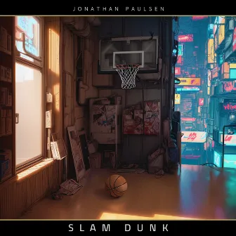 Slam Dunk by Jonathan Paulsen