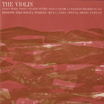 The Violin: Vol. 5 by Hyman Bress