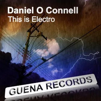 This Is Electro by Daniel O Connell