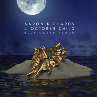 Blue Ocean Floor by October Child