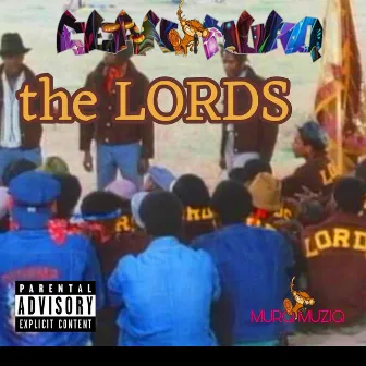 THE LORDS by Cean Murq