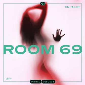 Room 69 by Tim Tailor