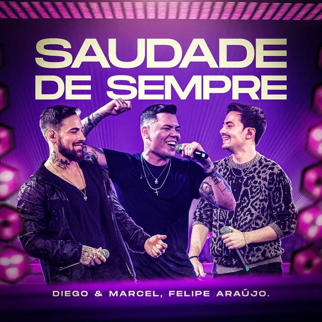 Saudade De Sempre - Ao Vivo