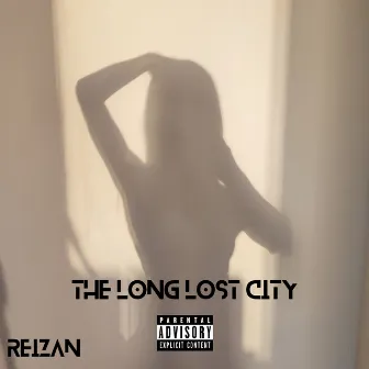 The Long Lost City by RZN