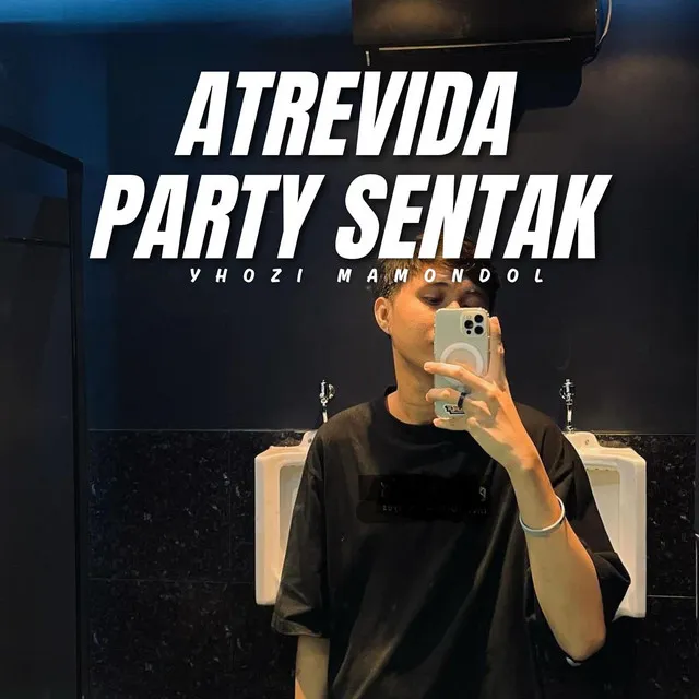 Atrevida Party Sentak