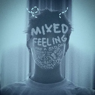 Mixed Feelings by Vex