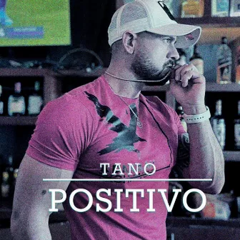 POSITIVO (Acoustic Version) by Tano