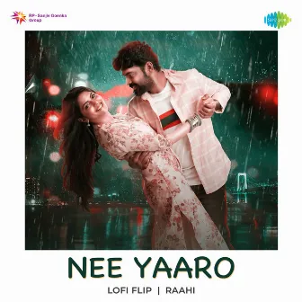 Nee Yaaro (Lofi Flip) - Single by Anand Aravindakshan