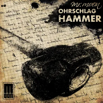 Ohrschlaghammer by Mr.Moon