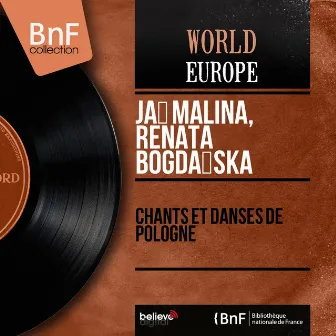 Chants et danses de Pologne (Mono Version) by Renata Bogdanska