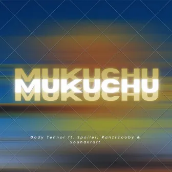 Mukuchu by Gody Tennor