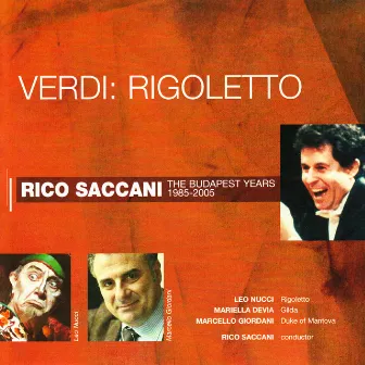 Verdi: Rigoletto by Marcello Giordani