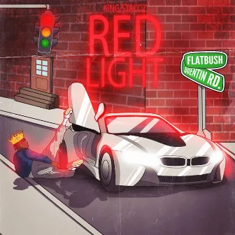 Red Light by King Staccz