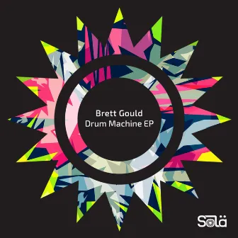 Drum Machine EP by Brett Gould