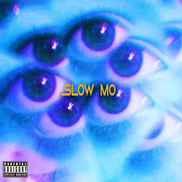 Slow Mo