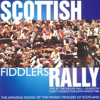 Scottish Fiddlers Rally by John Mason